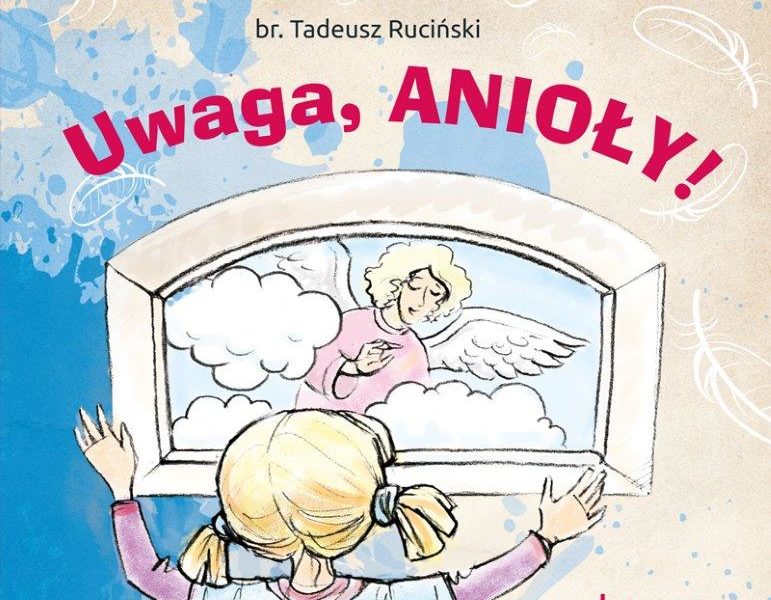 Uwaga, anioły!