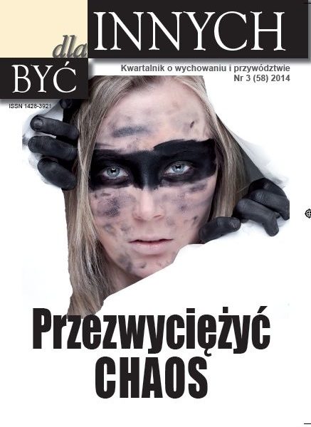 Przezwyciężyć chaos jesienny numer kwartalnika „Być dla Innych”