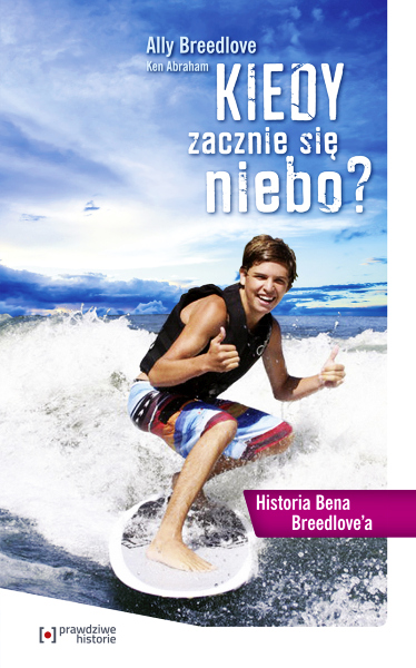 Kiedy zacznie się niebo? Historia Bena Breedloveâa