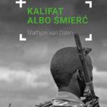 Marjon van Dalen, Kalifat albo śmierć