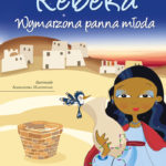 Rebeka. Wymarzona panna młoda, Antonella Anghinoni