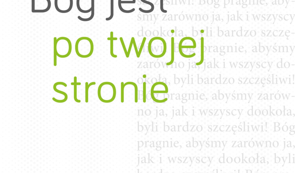 Bóg jest po twojej stronie