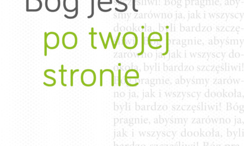 Bóg jest po twojej stronie