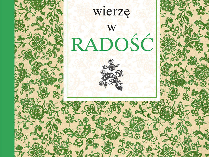 Wierzę w radość